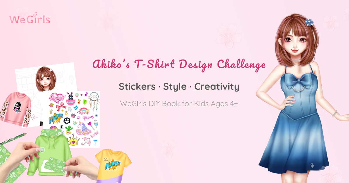 Akiko’s T-Shirt Design Challenge — A Fun-Filled Sticker & Style Adventure for You and Your Child!